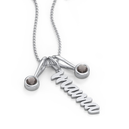 Script Mama Necklace with 2 Birthstone Charms – Sterling Silver with Smokey Quartz
